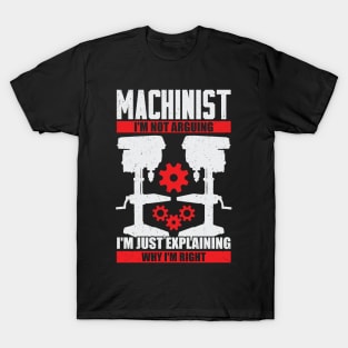 Funny Machinist Machine Operator Gift T-Shirt